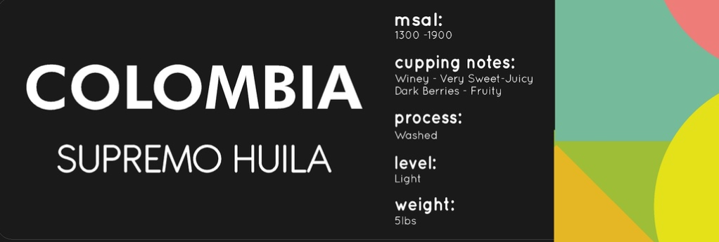 Colombia Supremo Huila (WS)